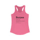 Burpee Humor: Women's Ideal Racerback Tank