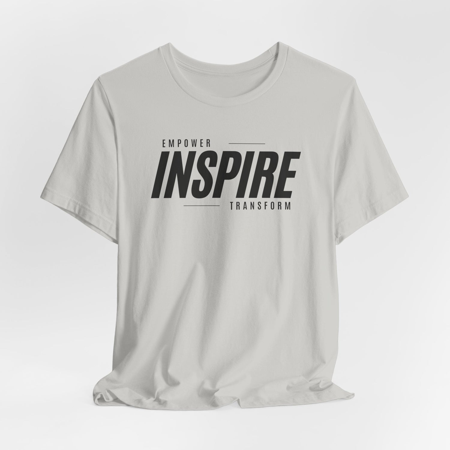 Inspire: Unisex T-Shirt With Be Legendary Back