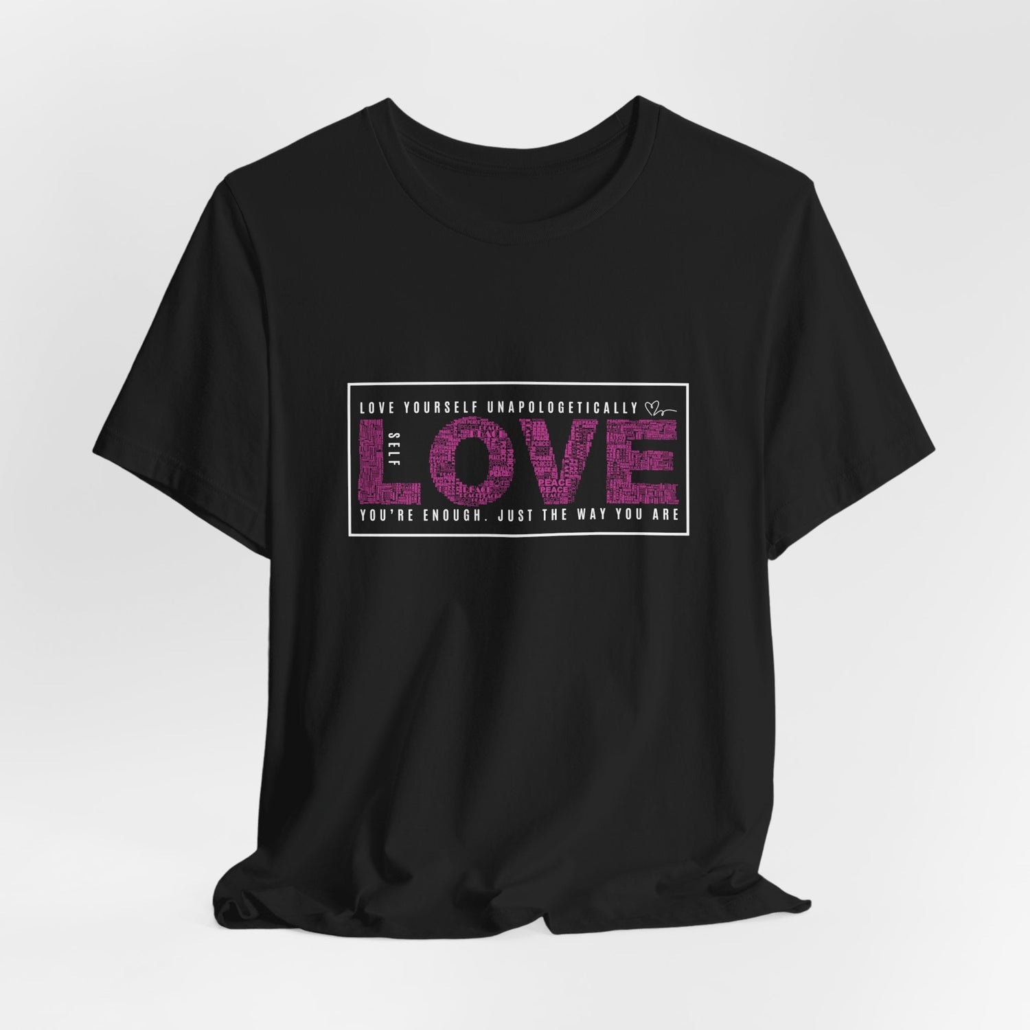 Self Love (Pink Front): T-Shirt With Heart Design Back